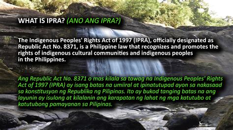 Ang Batas na Indigenous Peoples’ Rights Act (IPRA).